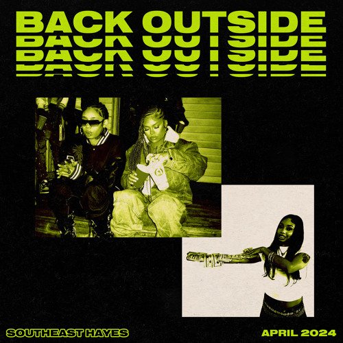 Anycia ft Latto - Back Outside (SOUTHEAST HAYES EDIT)