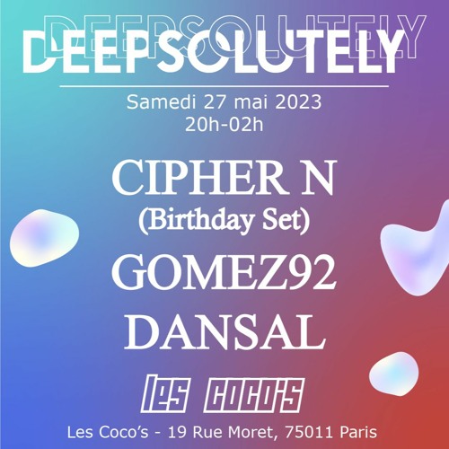 Gomez92 - Deepsolutely #6 'Tranced Out' 27-05-2023