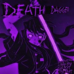 DEATH DAGGER (With MoonDeity)