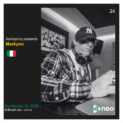 Presents 024 : Markyno (Italy) | Néo Radio, january 12, 2025