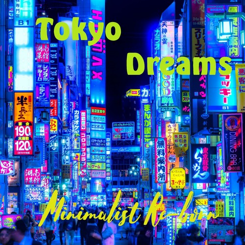 Tokyo Dreams