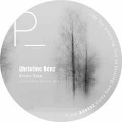 Alaska Snow EP - Christine Benz - incl Brendon Moeller Remix