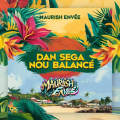 Dan Sega Nou Balancé
