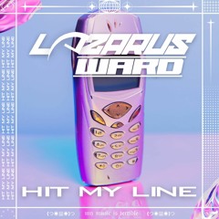 HIT MY LINE