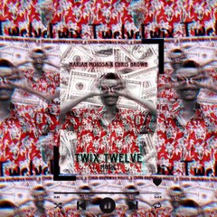 marwan moussa & Chris Brown (mix by twix)