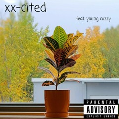 Xx-cited (feat. Young Cuzzy).mp3