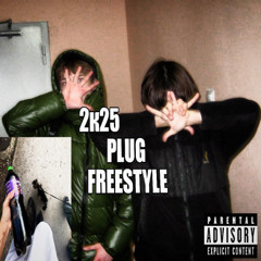 2k25 PLUG FREESTYLE