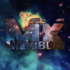 Milkiblix - Lockdown Mix