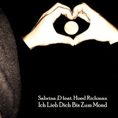 Ich lieb Dich bis zum Mond (feat. Hoed Richman)