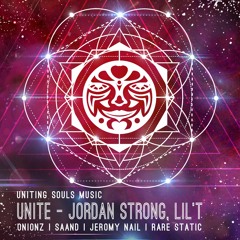 Jordan Strong & Lil'T feat. James Weston - Unite [Uniting Souls Music] [MI4L.com]