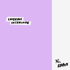 Loverboi Interlude (Demo)