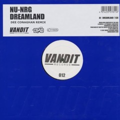 Nu Nrg - Dreamland (Dee Conaghan Remix)