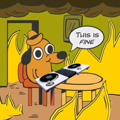 This is Fine...