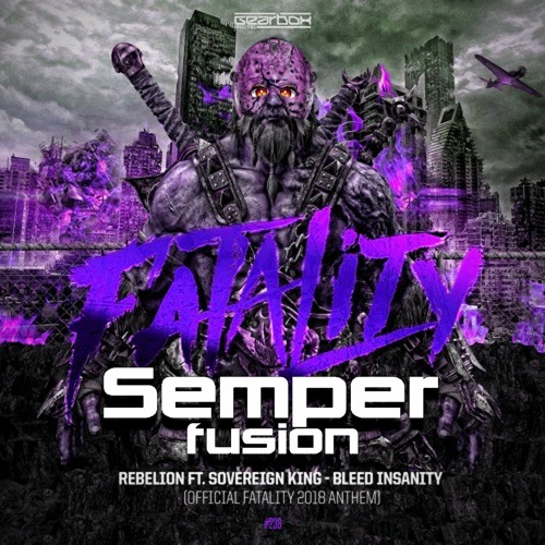 Rebelion x Sovereign King - Bleed Insanity (Semperfusion Edit)