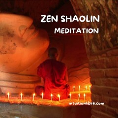 Zen Shaolin Méditation
