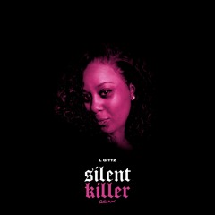 L GITTZ feat Jennifer Amara - Silent Killer REMIX