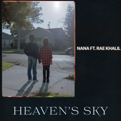 Heaven's Sky (feat. Rae Khalil)