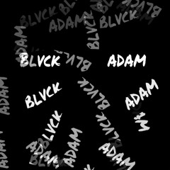 [B]lack Adam-Freestyle 02 (2016)