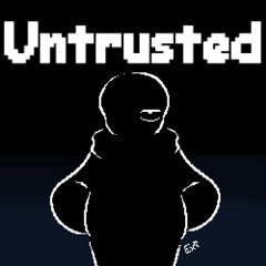 UNTRUSTED [V4] [+FLP]