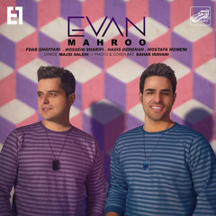 Evan Band - Mahroo