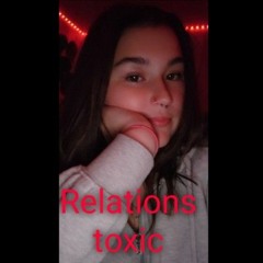 Relations toxic