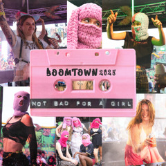 THE MEGA MIXES 003 | Boomtown 2025
