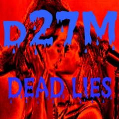 Dead Lies (D27M 2002)