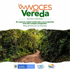 6to Capitulo- Voces De Mi Vereda.1