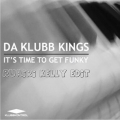 Ruairi Kelly - Its Time To Get Funky