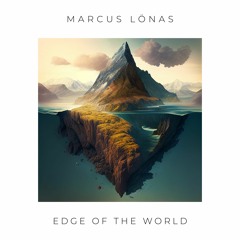Marcus Lönas - Edge Of The World