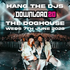DOWNLOAD FESTIVAL '23 /// THE DOGHOUSE SET /// 07/06/23