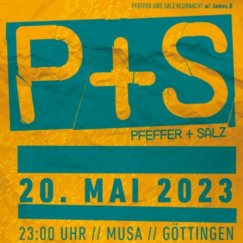 P+S Klubnacht w/ James D - JAMES D