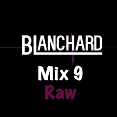RAW MIX 9