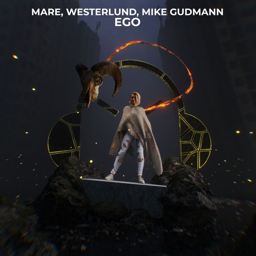 MARE, Westerlund, Mike Gudmann - Ego