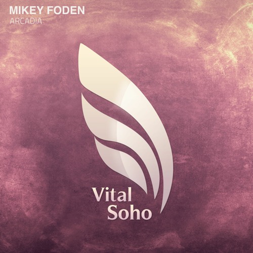 Mikey Foden – Arcadia - PREVIEW