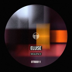 Eluse - Sequence - (OTBD011)