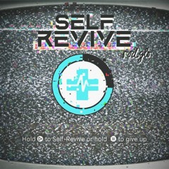 SELF REVIVE - RODGLO