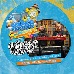 Justin Daniels & Jamie R - THE BOUNCE FACTORY - THE BIG BOUNCING 10TH BIRTHDAY BASH! [Promo Mix]