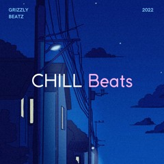 Chill Beats 2022 - "Friends"