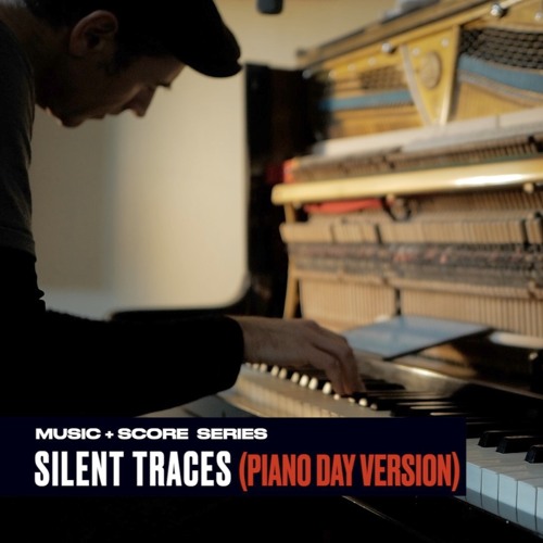 Silent Traces + FREE Sheet Music (Piano Day 2025)