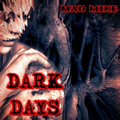 Dark Days