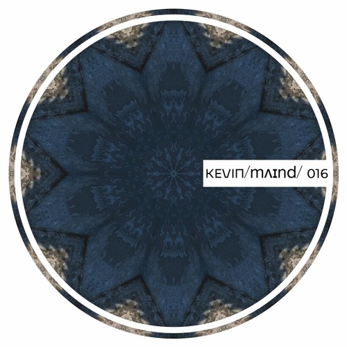 KEVIN/mʌɪnd/ 016