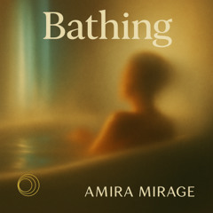 Bathing - Amira