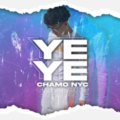 Ye Ye - Chamo NYC