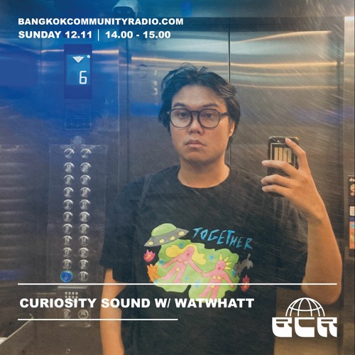 Curiosity Sound w/ WATWHATT - 12nd November 2023