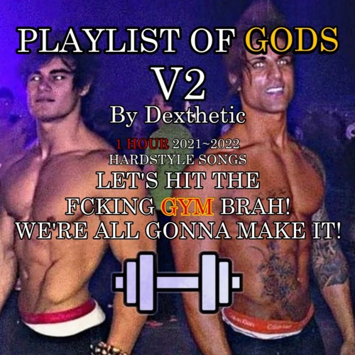 PLAYLIST OF GODS V2