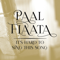 It's Hard to Sing This Song