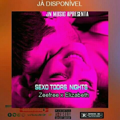 02. Zeefree - Sexo Todas Nights_(feat Elizabeth).mp3
