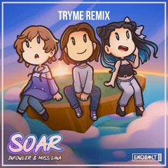 Infowler & Miss Lina - Soar [TryMe Remix]