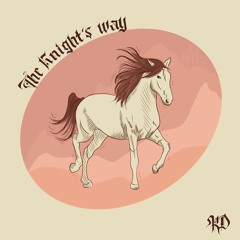 The Knight's Way